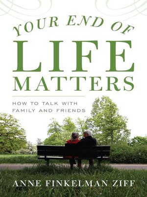 cover image of Your End of Life Matters